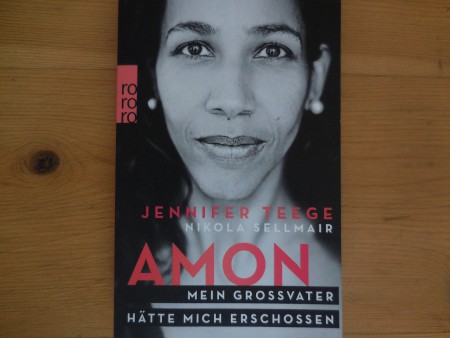 "Amon" von Jennifer Teege und Nikola Sellmair